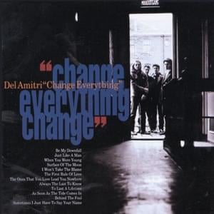 Sometimes I Just Have to Say Your Name - Del Amitri