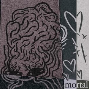 MORTAL - ​yayu