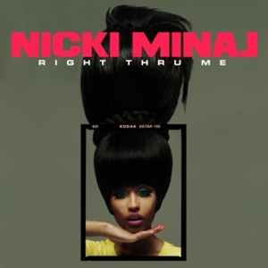 Right Thru Me - Nicki Minaj