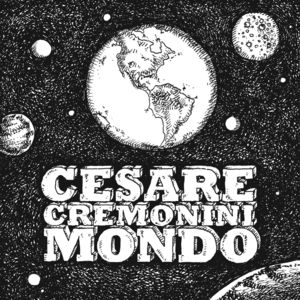 Mondo - Cesare Cremonini (Ft. Jovanotti)