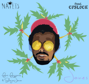 Jones - Nafets (Ft. Foggieraw & SlimJimJones)