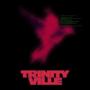 TRINITYVILLE - Laylow