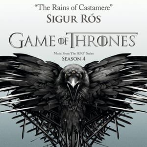 The Rains of Castamere - Sigur Rós