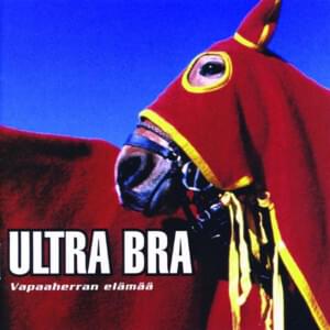 Laulu asioista - Ultra Bra