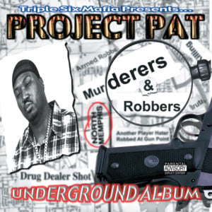 Ridin’ on Chrome - Project Pat (Ft. T-Rock)