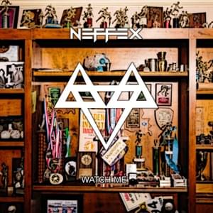 Watch Me - NEFFEX