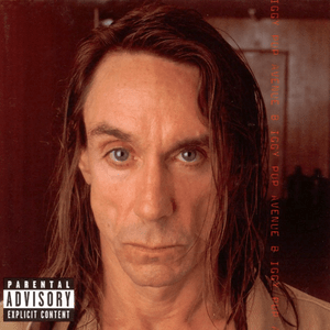 Afraid to Get Close - Iggy Pop