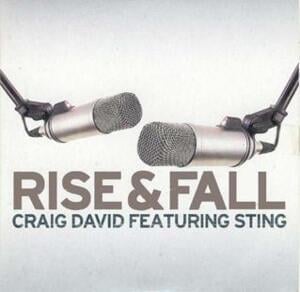 Rise & Fall - Craig David (Ft. Sting)