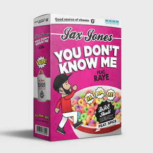 You Don’t Know Me (Dre Skull Remix) - Jax Jones & RAYE (Ft. Spice)