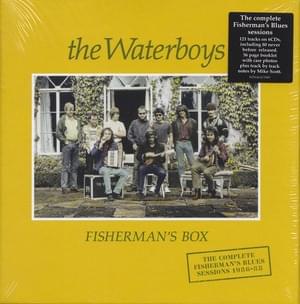 Soon As I Get Home (Fisherman’s Box Version) - The Waterboys