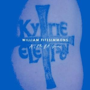 A Little Bit Yours - William Fitzsimmons