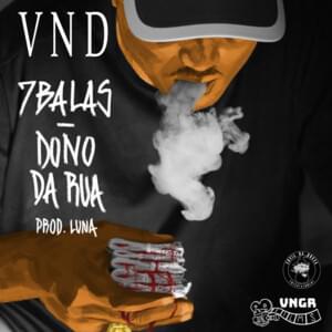 7 Balas / Dono da Rua - VND