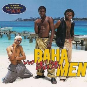 Getting Hotter - Baha Men