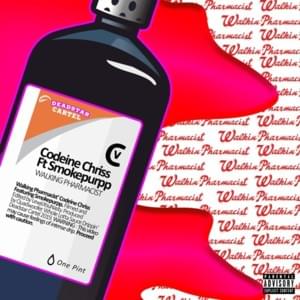 Walkin’ Pharmacist - Codeine Chriss (Ft. Smokepurpp)