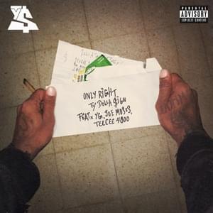 Only Right - Ty Dolla $ign (Ft. Joe Moses, TeeCee4800 & YG)