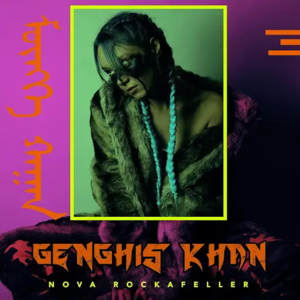 GENGHIS KHAN - Nova Rockafeller