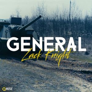 General - Zack Knight (Ft. Joe Killington)