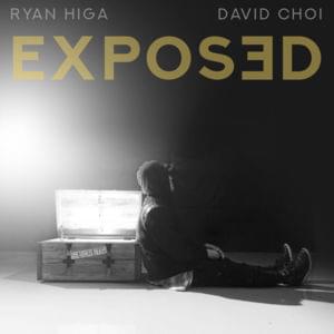 EXPOSED - Nigahiga (Ft. David Choi)