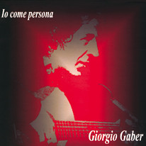 Eppure Sembra Un Uomo - Giorgio Gaber