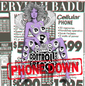 Phone Down - Erykah Badu