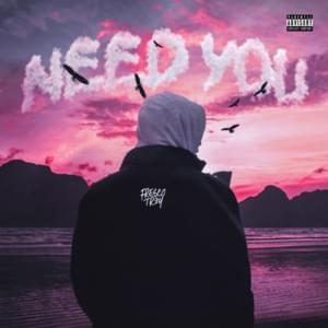 Need You - Fresco Trey