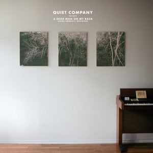 We Change Lives - Quiet Company