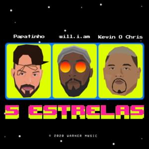 5 Estrelas - Papatinho, will.i.am & MC Kevin O Chris