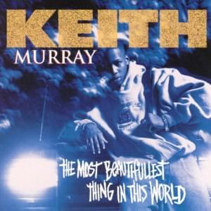 Danger - Keith Murray