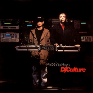 DJ Culture (Extended Mix) - Pet Shop Boys