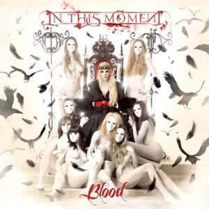 Blood - In This Moment