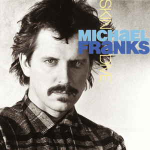 Your Secret’s Safe With Me - Michael Franks