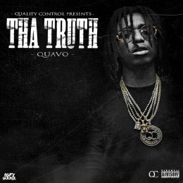 Tha Truth (Quavo Speaks On Robbery) - Quavo