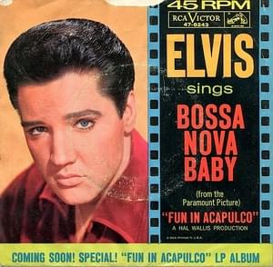 Bossa Nova Baby - Elvis Presley