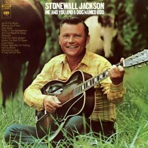 Me And You And A Dog Named Boo - Stonewall Jackson