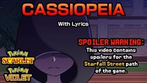 Battle! Cassiopeia WITH LYRICS/Battle! Penny WITH LYRICS + Team Star Flashback - Juno Songs (Ft. Roxrezi)