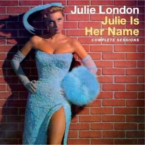 Fools Rush In - Julie London