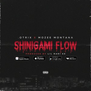 Shinigami Flow - .OTRIX (Ft. Mozee Montana)