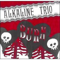 Burn - Alkaline Trio