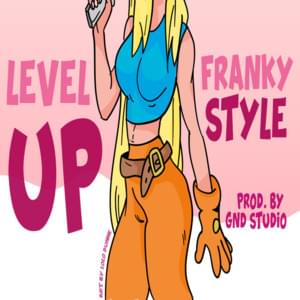 Level Up - Franky Style