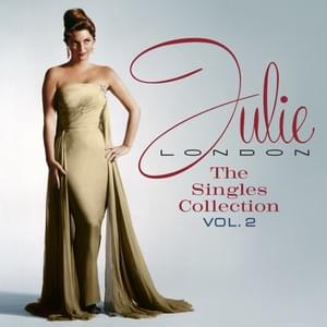 Must Be Catchin’ - Julie London