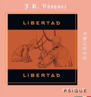 Libertad - J.R. Vásquez