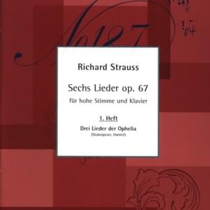 Wie erkenn’ ich mein Treulieb - Richard Strauss