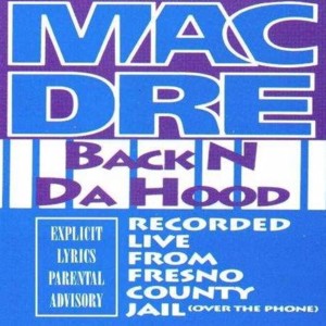 My Chevy (1992) - Mac Dre