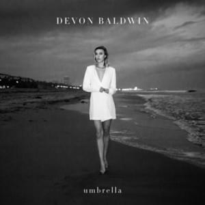 Umbrella - Devon Baldwin