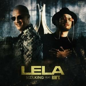 Lela - Soolking (Ft. Rim'K)