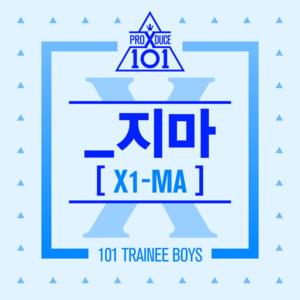 _지마 (X1-MA) - PRODUCE X 101