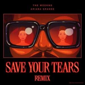 Ariana Grande & The Weeknd - Save Your Tears (Remix) (Traduzione Italiana) - Lyrxo Traduzioni Italiane