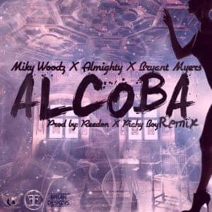 Alcoba (Remix) - Miky Woodz (Ft. Almighty & Bryant Myers)