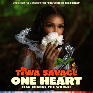 One Heart (Can Change The World) - Tiwa Savage