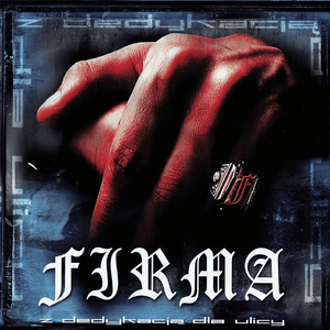 Spójrz na te twarze - Firma (Ft. Doz (POL))